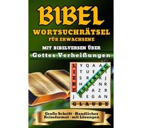Bibel Wortsuchrätsel für Erwachsene mit Bibelversen über Gottes Verheißungen Große Schrift-Handliches Reiseformat mit Lösungen.: Religiöse Rätsel für ... Gedächtnis und Konzentrations