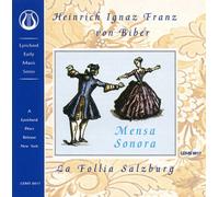 Biber, Heinrich - Mensa Sonora