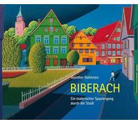 Biberach: Ein malerischer Spaziergang durch die Stadt