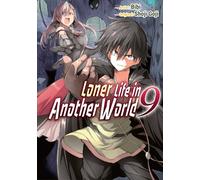 Bibi - Loner Life in Another World Vol. 9 (manga) (Loner Life in Another World (manga))
