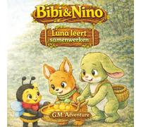 Bibi & Nino: Luna leert Samenwerken