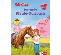 Bibi & Tina: Das große Pferde-Quizbuch mit Bibi und Tina: Pferde-Wissen für Kinder, ab 6 Jahren