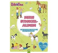 Bibi & Tina Mein Stickeralbum mit 100 Stickern: 24 beschichtete Seiten für das einfache Ablösen und Tauschen deiner Stickersammlung | Ab 3 Jahren