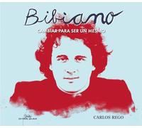 Bibiano. Cambiar para ser un mesmo: 34 (Reportaxe)