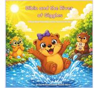 Bibin and the River of Giggles: A Heartwarming Picture Book About Friendship, Kindness, and the Real Treasures in Life