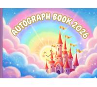 BibiPi Autograph Book 2026: Cosmic Adventures - Space & Galaxy Signatures for Kids: A Fun Outer Space-Themed Keepsake Journal to Collect Autographs, ... Theme Parks, Starry Trips & Family Adventures