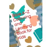 Bible A-Z Colouring and Learning Book for Kids
