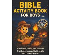Bible Activity Book for Boys: Fun Puzzles, Games, and Activities That Bring Heroes of Faith to Life (Christianity for Children)