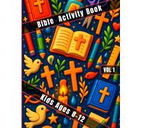 Bible Activity Book for kids ages 8-12 VOL1: Bible Study Workbook for Kids. Sunday school lessons for children