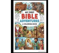 Bible Adventures: A Coloring Book