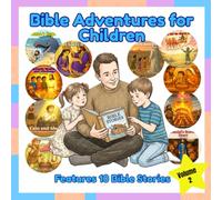 Bible Adventures for Children - Volume 2