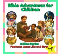 Bible Adventures for Children - Volume 3