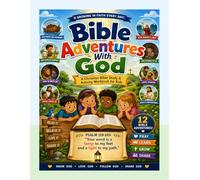 Bible Adventures with God: Christian Bible Study & Activity Workbook for Kids - Bible Stories, Prayer, Memory Verses, Puzzles & Faith-Building Activities