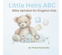 Bible Alphabet for Kingdom Kids: Little Heirs