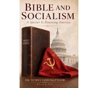 Bible and Socialism: A Specter Is Haunting America