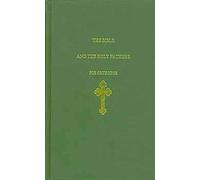 Bible and the Holy Fathers for Orthodox, The [hardcover] (2011-10-11)