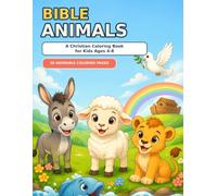 Bible Animals: A Christian Coloring Book for Kids Ages 4-8
