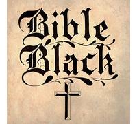 Bible Black - The Complete Recordings 1981-1983