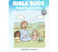 Bible Buds: Colorindo a Palavra