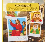 Bible Characters: Coloring and Handwriting Book