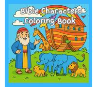 Bible Characters Coloring Book: This special coloring book is more than just creative fun-it’s also a learning tool! Each coloring page features a ... with a matching Bible verse reference