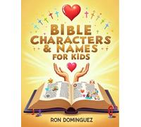 Bible characters & names for kids (Bible fun facts for kid's)