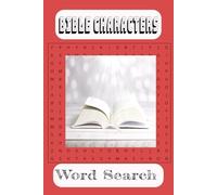 Bible Characters word Search puzzle book: Word Searches with Easy to Read Print about Bible Characters, notable Bible Characters and more/ 6 x 9 ... Gift for Holidays and free Times., vacations