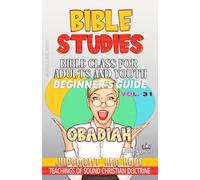 Bible Class for Adults and Youth: Judgment and Hope (31) (Bible Class from Scratch)
