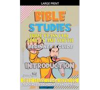 Bible Class for Youth and Adults: Beginner's Guide: Introduction (Bible Class from Scratch)