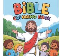 BIBLE COLORING BOOK: Bold and Easy Bible Coloring Pages - Perfect for Kids and Adults!