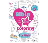 Bible Coloring Book for Girls: With Inspirational Positive Affirmations & Activities throughout.