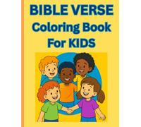 Bible Coloring Book for Kids: 27 Bible Verses with Fun Coloring Pages to Help Children Learn God’s Word and Grow in Faith, Confidence, and Love.