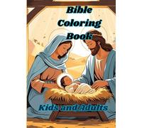 Bible Coloring Book for Kids & Adults: Bible Blessings to Color: Fun and Faith for Kids