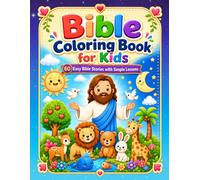 Bible Coloring Book for Kids: Cute Christian Coloring Pages with Bible Verses, Animals, Love, Kindness, and Faith for Boys & Girls Ages 4-8