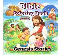 Bible Coloring Book for Kids: First Stories from the Bible | Genesis Stories (Joyful Bible Coloring Series)