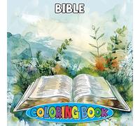 Bible Coloring Book: Inspirational Verses & Peaceful Faith-Filled Designs