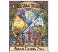 Bible Coloring Christian Seasons Vol.2, Bible Stories, Coloring Book, Biblical Coloring Book, Bible illustrations: A Faith-Filled Coloring Journey Through Seasons of Advent, Lent, Easter & Christmas