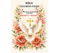 Bible Coloring Pages: Love, Peace and Hope : Verses to meditate and color