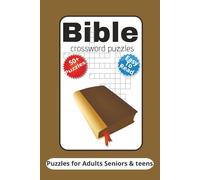 Bible Crooword Puzzles: Crossword Puzzle Book with Easy to Read Print about Bible, Scripture, and The Good Book and More 6x9 inches 120 pages|50+ ... Gift for Vacations, Holidays and Free Times