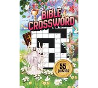 BIBLE CROSSWORD|55 PUZZLES, 6x9"| BEAUTIFUL FRONT& BACK COVER|LARGE PRINT| RELIGIOUS THEMED PUZZLE BOOK |110 PAGES: SOLUTIONS INCLUDED: PERFECT FOR ... GIFT, FAITH (Spiritual & Reflective Wellness)
