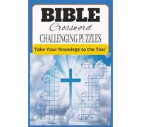 Bible Crossword Challenging Puzzles: Crossword with Easy to Read Print about Bible, Faith, Holy, Spiritual, Miracle and More | 6x9 inches, 120 pages | ... Gift for Vacations, Holidays and Relaxetions.
