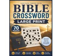 Bible Crossword Puzzle Book Large Print: Large Print Bible Crossword Puzzles for Seniors - 70 Easy and Relaxing Bible-Themed Crosswords from Old & New Testament for Brain Exercise and Memory