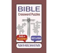 Bible Crossword Puzzle: Crossword Puzzle Book with Easy to Read Print about the Bible, Scriptures & More, 6x9 inch, 120 pages, 50+ puzzles...Gift for Vacations, Holidays and Relaxation