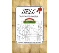 Bible Crossword puzzle: crossword puzzles with easy to read print about Bible, scripture, Jesus and more | 6×9 inches, 120 pages | 50+ puzzles ... Gift for lent seasons, holidays and scripture study