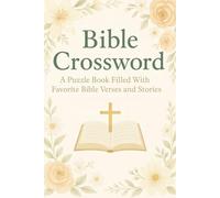 Bible Crossword Puzzle For Adults and Kids: Brain Games - Bible | Large Print Bible Word Search | Inspirational Psalms Word Find Puzzle Book