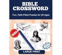 Bible Crossword Puzzle: Fun, Faith-Filled Puzzles for All Ages, devotional crossword book, Christian crossword book, inspirational crossword puzzles