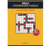 BIBLE CROSSWORD PUZZLE:: OLD TESTAMENT EDITION