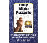 Bible Crossword Puzzles: Bible Puzzles with Easy To Read Print About Bible,Psalms ,Biblical Figures and More | 6x9 inches,100 pages| 50 Puzzles.... Great for Vacations ,Holidays and Estudies