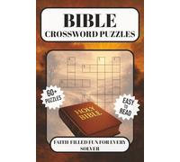 Bible Crossword Puzzles Book: Crossword Puzzles with Easy to Read Print about Bible, Faith, Christian Learning and More | 6x9 inches, 124 Pages | 60+ ... Grow in Scripture, Great Gift for Relaxation