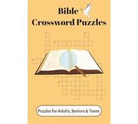 Bible Crossword Puzzles: Crossword Puzzles for Easy to Read Print about, Bible, Church, Christianity and More | 6x9 inches, 120 pages | 50+ puzzles … Gift for Vacations, Holidays and Relaxation